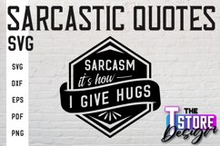 Sarcastic Quotes SVG Design|Funny Quotes SVG|Sassy Sayings Product Image 1