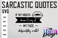 Sarcastic Quotes SVG Design|Funny Quotes SVG|Sassy Sayings Product Image 1