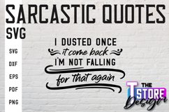 Sarcastic Quotes SVG Design|Funny Quotes SVG|Sassy Sayings Product Image 1
