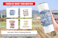 Sarcastic Gaming Tumbler Product Image 1