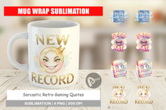 Sarcastic Gaming Mug Wrap Product Image 1