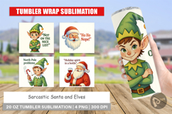 Tumbler Sarcastic Santa and Elves Quotes Product Image 1
