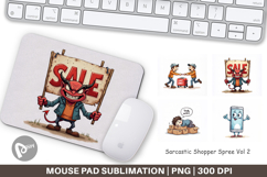 Sarcastic Shopper Spree Mouse Pad Product Image 1