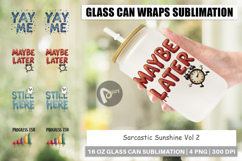 Sarcastic Sunshine Glass Can Product Image 1