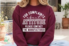 For Complaints About Attitude, Funny Sarcastic Shirt SVG PNG Product Image 2