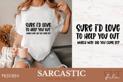 Sarcastic svg cut file being used as a funny t-shirt print