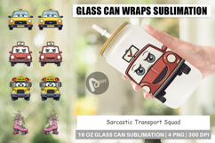 Glass Can Sarcastic Transport Squad Product Image 1