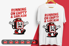&quot;Running on Empty &amp; Sarcasm&quot; Anxious Character T-Shirt Product Image 1