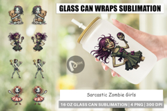 Glass Can Sarcastic Zombie Girls Product Image 1