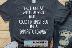 Not Great With Advice, Sarcastic Comment SVG | Funny SVG Product Image 1