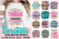 Best Sellers Sublimation Bundle, Sarcastic Tshirt PNG Bundle Product Image 6