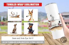 Judgmental Dog Tumbler Product Image 1