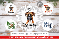 Sassy Attitude Dog Quotes Wind Spinner Product Image 1