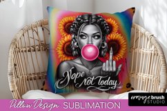 Sassy Girl Pillow Cover - Sarcastic Qoute Pillow Sublimation Product Image 1