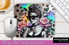 Sarcastic Quote Mouse Pad PNG - Sassy Girl Sublimation Product Image 1