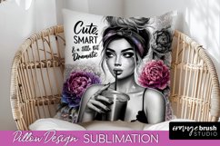 Sassy Girl Pillow Cover - Sarcastic Qoute Pillow Sublimation Product Image 1
