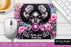 Sarcastic Quote Mouse Pad PNG - Sassy Girl Sublimation Product Image 1