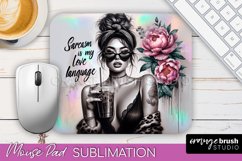Sarcastic Quote Mouse Pad PNG - Sassy Girl Sublimation Product Image 1
