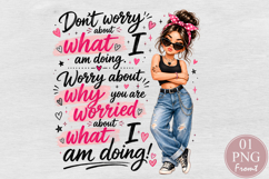 Sassy Girl Attitude Sublimation PNG Product Image 1