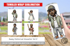 Sassy Historical Ancestor Tumbler Product Image 1