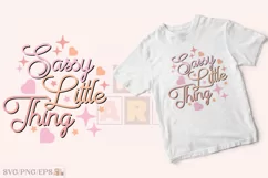 Sassy Little Thing Baby Girl SVG T-shirt Design Product Image 2
