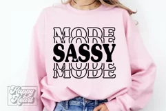 Sassy Mode SVG - Sarcastic - Drama Queen Shirt PNG - Moody Product Image 2