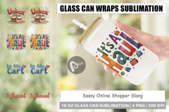 Sarcastic Shopper Quote Glass Can Product Image 1