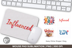 Sassy Online Shopper Mouse Pad Product Image 1