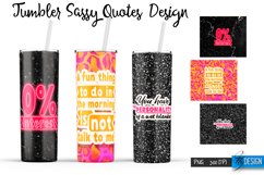 Sassy Quotes Tumblers Wrap 20 oz | PNG File | 300 DPI Product Image 1