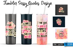 Sassy Quotes Tumblers Wrap 20 oz | PNG File | 300 DPI Product Image 1
