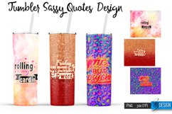 Sassy Quotes Tumblers Wrap 20 oz | PNG File | 300 DPI Product Image 1