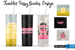 Sassy Quotes Tumblers Wrap 20 oz | PNG File | 300 DPI Product Image 1
