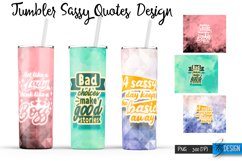 Sassy Quotes Tumblers Wrap 20 oz | PNG File | 300 DPI Product Image 1