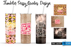 Sassy Quotes Tumblers Wrap 20 oz | PNG File | 300 DPI Product Image 1