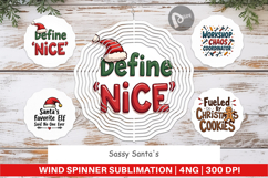 Sassy Santa Quotes Wind Spinner Product Image 1