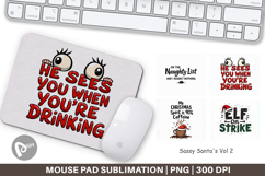 Sassy Santa Quotes Mouse Pad Product Image 1