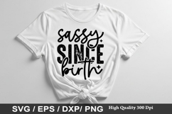 Sassy Since Birth - Baby SVG Design Product Image 1
