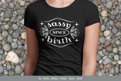 Sassy Since Birth Hand Lettering SVG Product Image 1