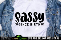 sassy quotes svg sassy since birth svg