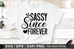 Sassy Since Forever - Funny Quotes SVG Design Product Image 1
