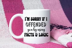 I am Sorry I Sassy Tshirt SVG I Funny SVG I Sarcastic SVG Product Image 2