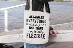 As long As I Sassy Tshirt SVG I Funny SVG I Sarcastic SVG Product Image 2