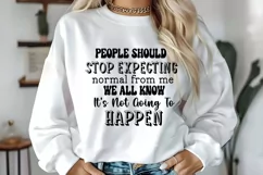 People Should I Sassy Tshirt SVG I Funny SVG I Sarcastic SVG Product Image 2