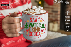 Save Water Drink Cocoa SVG | Christmas Round Sign SVG | Xmas Product Image 5