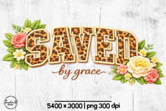 Saved by grace Christian sublimation designs Product Image 1
