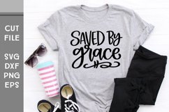 Saved by Grace, Hand Lettered Inspirational SVG Product Image 2