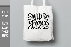 Saved by Grace, Hand Lettered Inspirational SVG Product Image 3