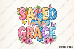 Saved By His Grace Easter Png Product Image 1