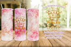 Saved by Jesus Fueled by Coffee 20oz Christian Tumbler Product Image 1
