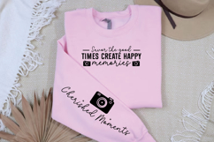 Savor the good times create happy memories Sleeve SVG Product Image 3